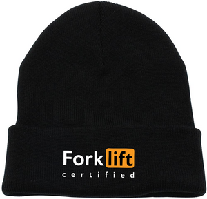 “Forklift Certified” beanie